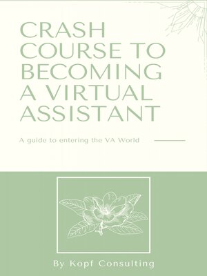 cover image of Crash Course to Becoming a Virtual Assistant